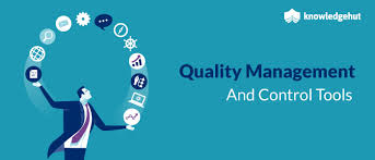 Quality Management And Control Tools