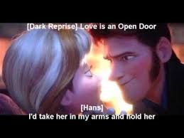 Can i say something crazy? Dark Reprise Love Is An Open Door Frozen Disney Funny Funny Disney Jokes Frozen Memes