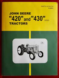 john deere parts catalog for 420 430