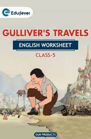 cbse cl 5 english gulliver s travels