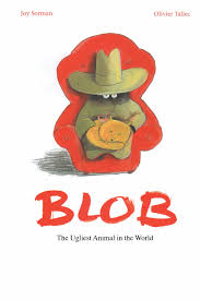 So, when it comes to aesthetics, it's natural for people to have disagreements about what is and isn't ugly. Blob The Ugliest Animal In The World Sorman Joy Tallec Olivier Klinger Sarah Amazon De Bucher