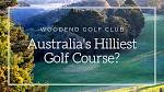 Woodend Golf Club: Australia