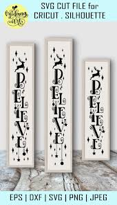 Believe Christmas Wood Graphic By Midmagart Creative Fabrica Christmas Signs Wood Christmas Svg Christmas Signs