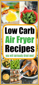 low carb air fryer recipes keto low