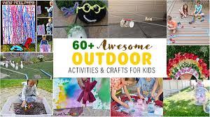 60 awesome outdoor activities for kids
