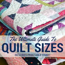 Quilt Size Chart The Ultimate