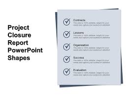 Project Closure Report Powerpoint Shapes Presentation