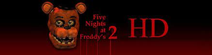 five nights at freddy s 2 hd by