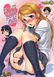 Ore no Imouto ga Kawaii Hon My Cute Little Sister Book Sex Comic 