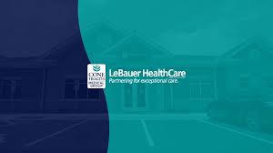 Lebauer Healthcare Trusted Care Close To Home