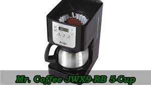 Mr coffee 8 cup stainless steel coffee maker. Mr Coffee Jwx9 Rb Best 5 Cup Coffeemaker Under 50 Youtube