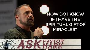 spiritual gift of miracles realfaith