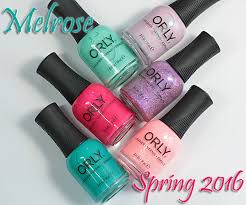 orly spring 2016 melrose collection