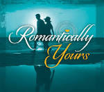 Romantically Yours: Greatest Love of All