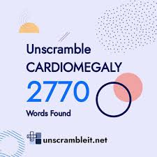 words unscrambled from letters cardiomegaly