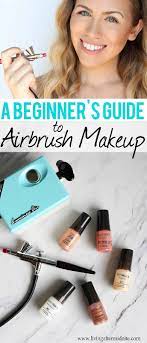 guide to airbrush makeup living after