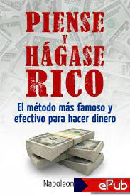 Piense y hágase rico pdf : Piense Y Hagase Rico Napoleon Hill Ebook Epub Pdf Bajar Epubs Gratis