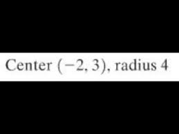 equation of center 2 3 radius 4