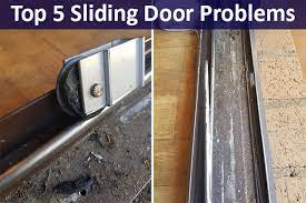 top 5 common sliding door problems