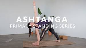 ashtanga primary standing series yoga