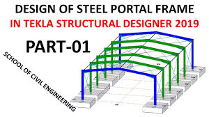 design of steel portal frame in tekla