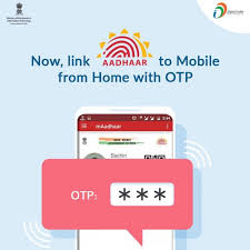 link aadhaar to your mobile number via otp