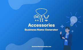 accessories business name generator