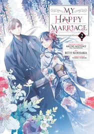 My Happy Marriage 02 (Manga) (Paperback) | Books and Crannies