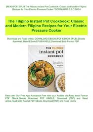 the filipino instant pot cookbook