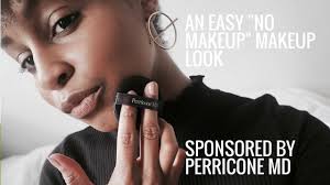 no makeup makeup look with perricone md
