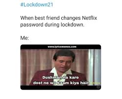 This is only for the darkest memers. 20 Quarantine Days Memes Can Help You To Laugh In Lockdown Days Lyricsmemes