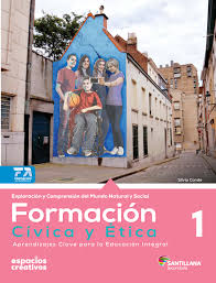 Libro de formacion civica y etica primer grado 201. Santillana