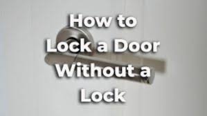 The principle is the same. 9 Simple Ways To Lock A Door Without A Lock With Photos Dailyhomesafety