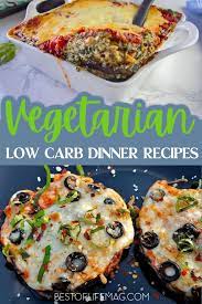 low carb vegetarian recipes for dinner