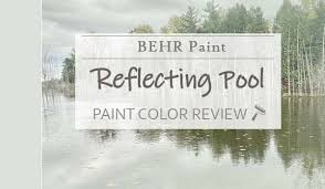 Behr Reflecting Pool Review A Modern