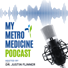 My Metro Medicine Podcast
