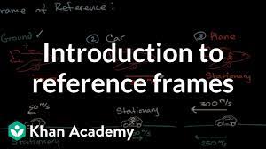 introduction to frames of reference