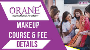 orane makeup artist course fees you