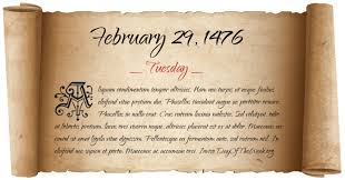 What Day Of The Week Was February 29, 1476?