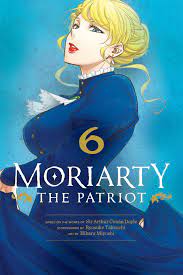 Moriarty the Patriot, Vol. 6 | Book by Ryosuke Takeuchi, Hikaru Miyoshi,  Sir Arthur Doyle | Official Publisher Page | Simon & Schuster
