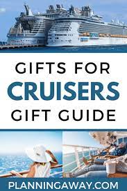 42 cruise gift ideas the best gifts