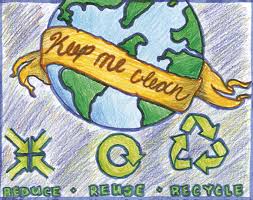 Earth Keep Me Clean Reduce Reuse Recycle Reduce Reuse