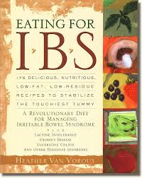 Eating For Ibs Diet Cookbook For All Symptoms