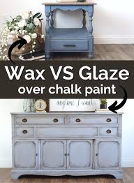 Glaze Vs Wax Over Chalk Paint