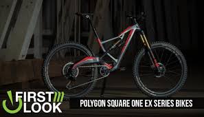 First Look Polygon Square One Ex Series Bikes Mountain