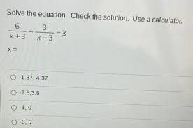 Solve The Equation Check The Solution