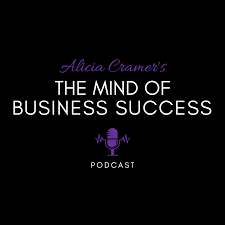 The Mind of Business Success