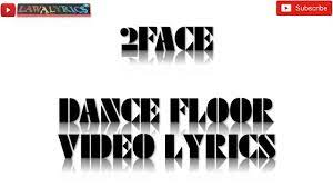 2face dance floor s you