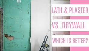 image lath and plaster vs drywall