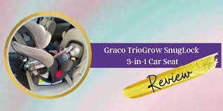 Graco Triogrow Snuglock 3 In 1 Car Seat